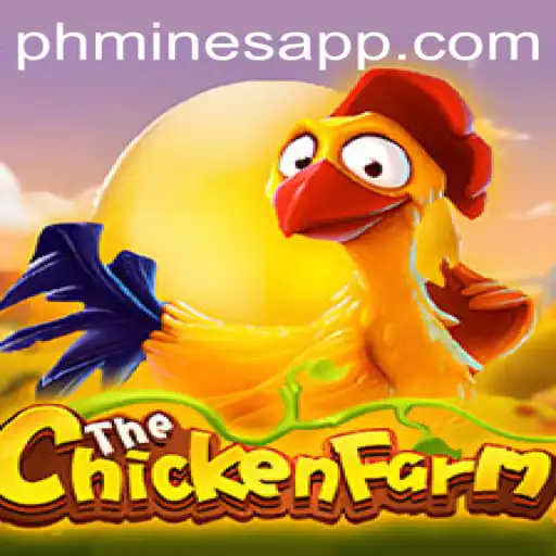 Exploring the Whimsical World of ChickenFarm and the Innovative PHMINES